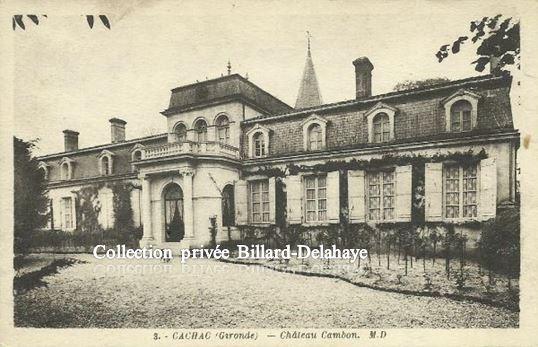 3 - CHATEAU CAMBON A CA (Y)CHAC (Gironde). COURRIER DU 18.07.1940.