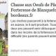   Chasse aux oeufs de Pâques le 9 avril 2017 à la forteresse de Blanquefort.