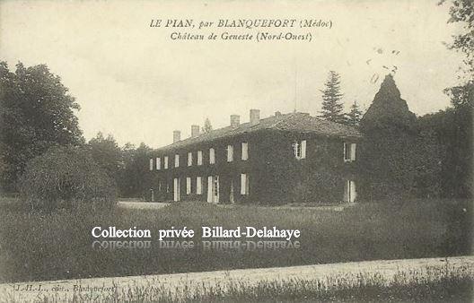 LE PIAN, par BLANQUEFORT (Médoc). CHATEAU GENESTE-IVOY vers 1900 -