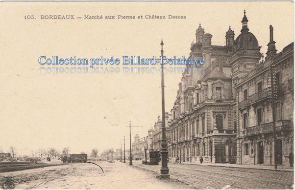 Château Descas qui de Paludate et le Marché aux Pierres.