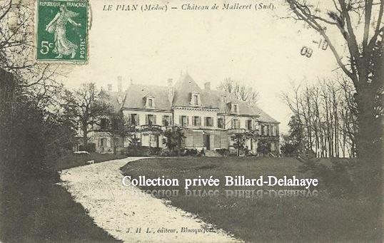 LE PIAN (Médoc). CHATEAU DE MALLERET (Sud) vers 1900.