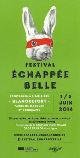 FESTIVAL ECHAPPEE BELLE 1/5 JUIN 2016 A BLANQUEFORT.