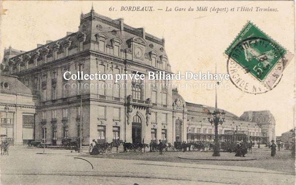 GARE DU MIDI (départ) et l'Hôtel du Terminus.