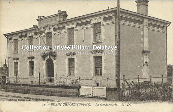 15 - GENDARMERIE DE BLANQUEFORT, Route de Pauillac (33).