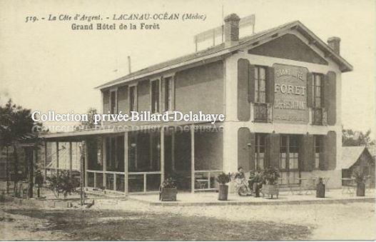 519 -  LACANAU - OCEAN  (Médoc). GRAND HOTEL DE LA FORET 1924.