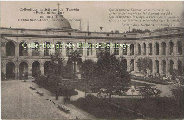 HÔPITAL SAINT ANDRE : LA COUR D'HONNEUR. CP envoyée le 03.06.1917.