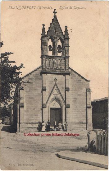 Eglise de Caychac, cette carte a circulé en 1907 et a été éditée peu avant.