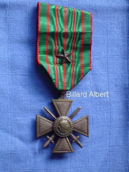 Croix de Guerre avec étoile de bronze Albert Billard