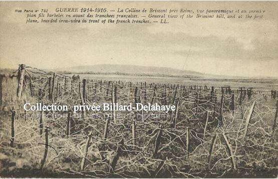 GUERRE 1914-1916 - La Colline de BRIMONT (Marne) près de REIMS.