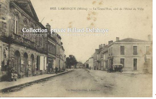 LAMARQUE - LA GRAND'RUE, COTE DE L'HOTEL DE VILLE.