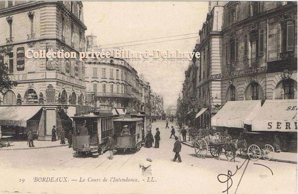 Le COURS DE L'INTENDANCE depuis la Place Gambetta en 1903.