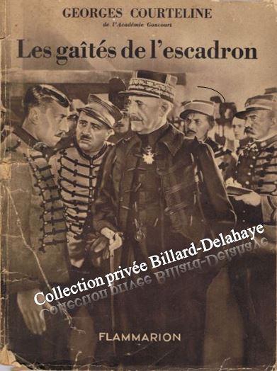 LES GAITES DE L'ESCADRON de Georges Courteline (Académie Goncourt).
