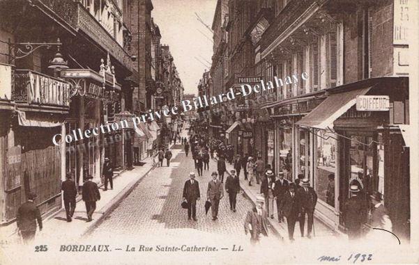 225 - BORDEAUX - Rue Sainte Catherine.De Saint-Projet vers Théâtre.