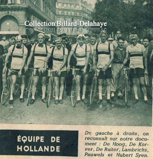 TOUR 1949 : EQUIPE DE HOLLANDE. Directeur technique Rud de Rood.