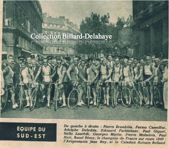 TOUR 1949 : Equipe du SUD-EST.Directeur technique Dante Gianello.